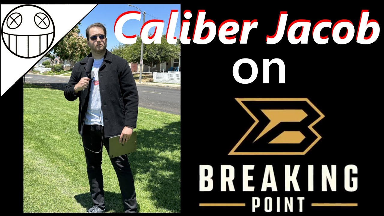 CaliberJacob on Breaking Point