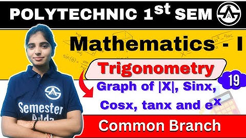 #19 त्रिकोणमिति (Trigonometry) | Applied Mathematics-I |  New Syllabus 2024-25 | Bteup 1st Semester