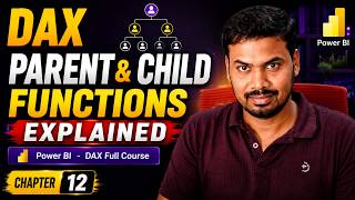 DAX Parent Child Functions Explained | PATH, PATHLENGTH, PATHITEM, PATHCONTAINS | Chapter 12 - DAX