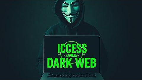 How to Access Dark Web Safely in 2025💻