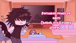 Forsaken React To Edits Mostly Uhh Two Time Heh Part 15