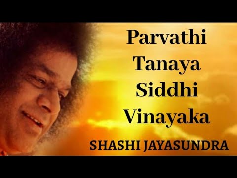 Parvathi Tanaya Siddhi Vinayaka  Ganesha Bhajans  Sai Bhajans
