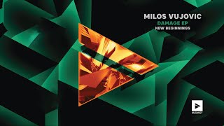 Milos Vujovic - New Beginnings (Original Mix)