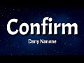 Dany nanone  confirm lyrics