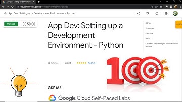 App Dev: Setting up a Development Environment - Python || [GSP183] || Solutions