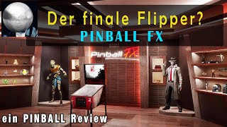 Pinball Review: Der finale Flipper? // PINBALL FX