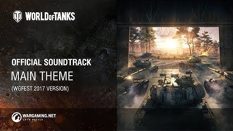World of Tanks - Official Soundtrack: Main Theme