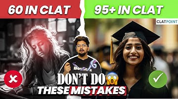 10 Mistakes You Should Avoid as A CLAT Aspirant!😨 | For CLAT 2025 & 2026