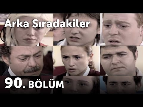 Arka Sıradakiler 90.Bölüm