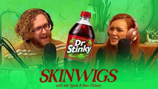 Download Lagu SKINWIGS Ep 8: Dr Pepper Changing Name to Dr Stinky? MP3