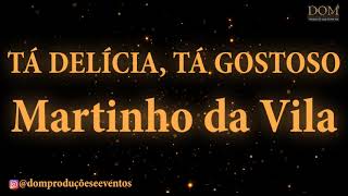 Samba-Okê - Martinho Da Vila - Tá Delícia, Tá Gostoso - Karaokê