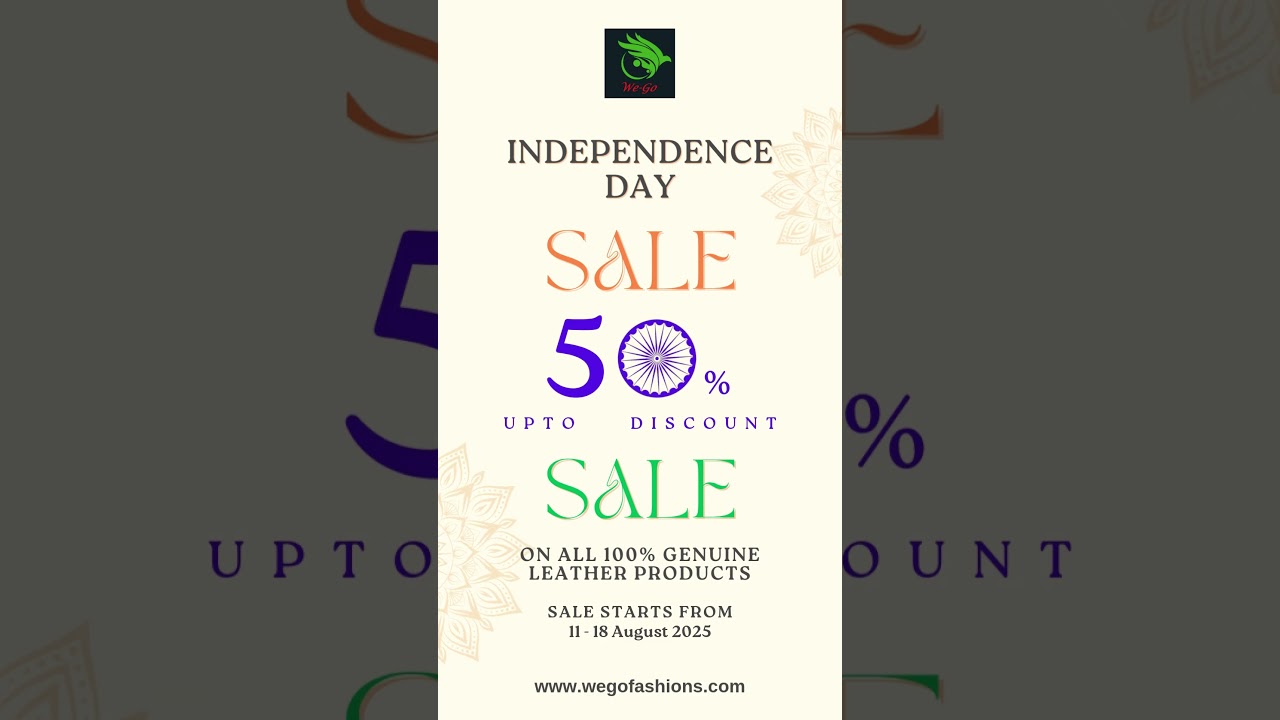 SHOP NOW | Happy independence day Sale 11-18 AUG 2025 | We-Go 100% Genuine Leather Products | 