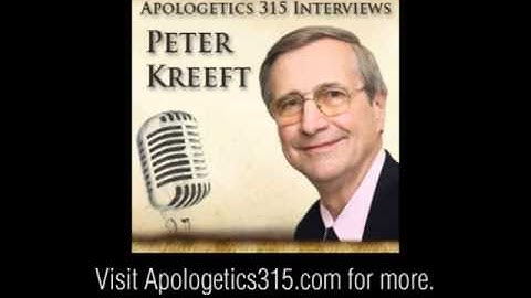 Peter Kreeft interviewed by Apologetics315