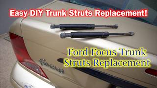Replacing Trunk Gas Struts on a Ford Focus | How to remove Struts | Replacing Trunk Struts on a Ford