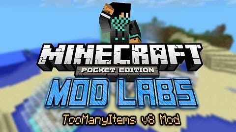 MCPE [0.9.5] MOD LABS: TooManyItems v8 Mod