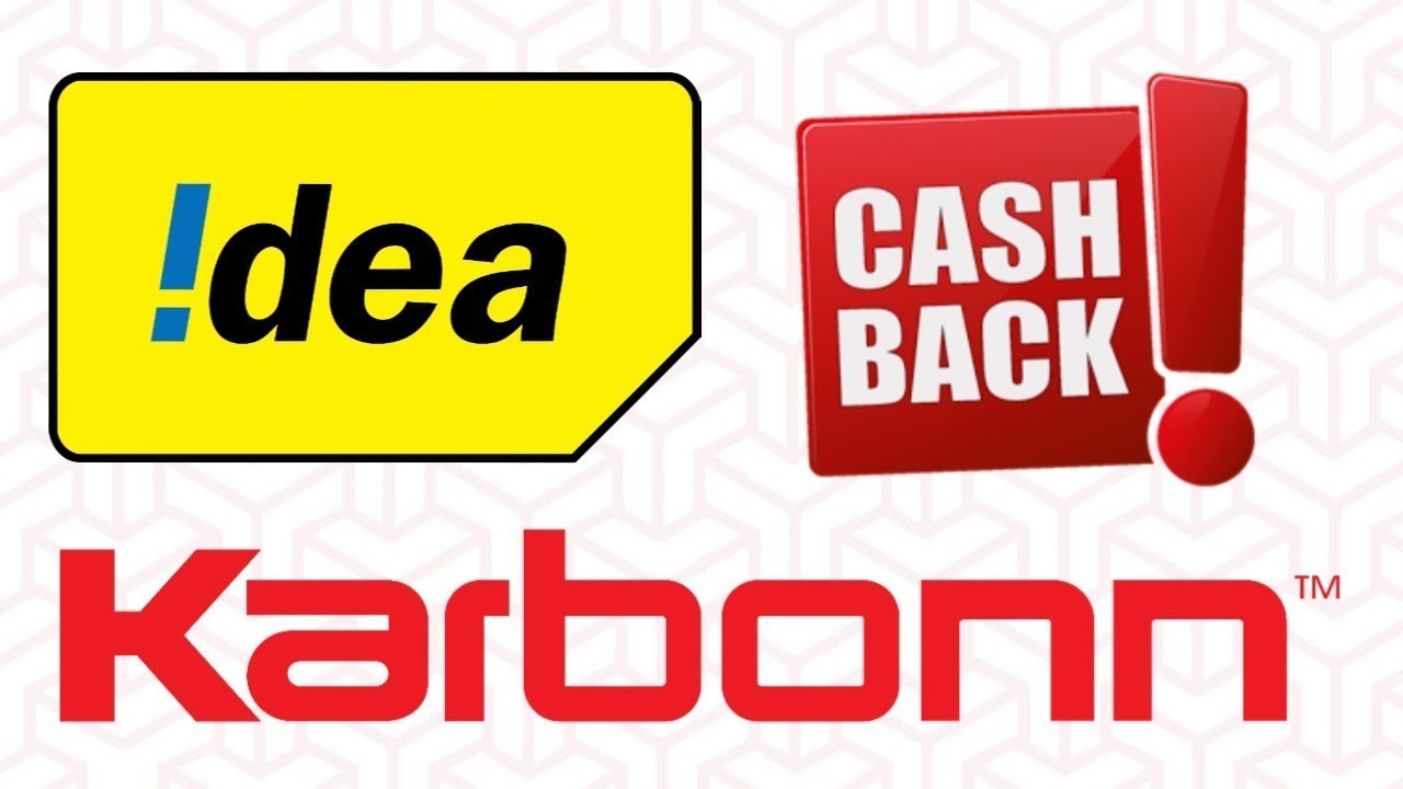 Idea Karbonn Cash Back Offer | Cash Back Upto Rs.2999 | Effective Price Rs.00 | Data Dock