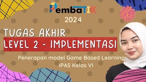 Penerapan model pembelajaran Game Based Learning menggunakan WordWall || TA Pembatik Level 2