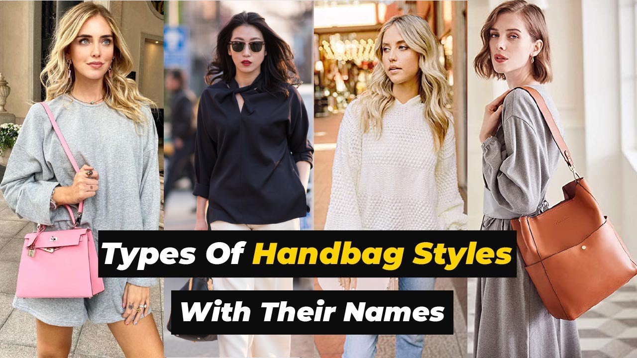 12 Different Types Of Handbags For Women