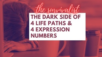The Dark Side of 4 Life Paths & 4 Expression Numbers in Numerology