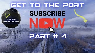 Chapter 2»Metro Exodus(Part 4)The Volga Aurora Get To The Port Walkthrough