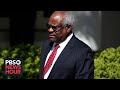 GOP megadonor paid tuition of Justice Thomas