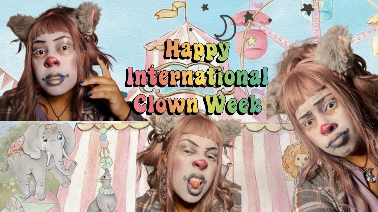 happy international clown week YouTube