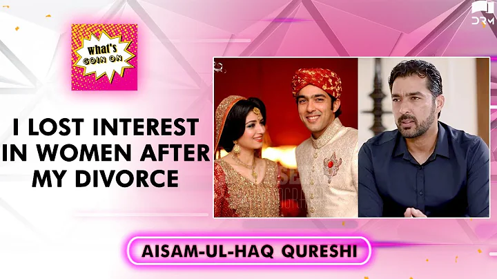 Aisam-ul-Haq Talks About His Divorce And Marrying Again | Aisam-ul-Haq Interview | What's Goin On