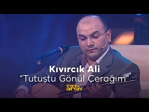 Kıvırcık Ali - Tutuştu Gönül Çerağım (2006) | TRT Arşiv