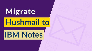 How Do I Convert Hushmail to Lotus Notes Account Directly in 5 Steps ?