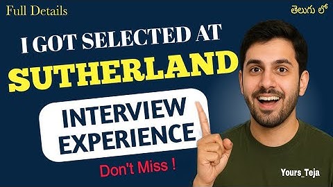 Sutherland Hiring Process Explained Telugu| My Interview Experience (2025) #yours_teja #sutherland