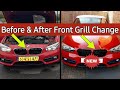 How To  Change The  Front Grill On My Red  BMW 1 series 118i 2015 easy