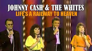 JOHNNY CASH &amp; THE WHITES - Life&#39;s Railway To Heaven + LYRICS