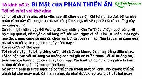 Tờ kinh số 7 Tôi sẽ cười với thế gian - Bí mật của Phan Thiên Ân #alanphan