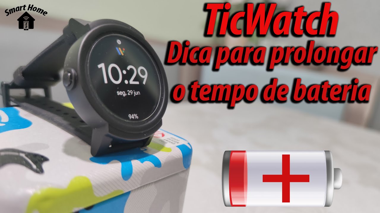 TICWATCH E, Como dobrar o tempo de bateria de 1 para 2 dias e melhorar o desempenho do Smartwatch.