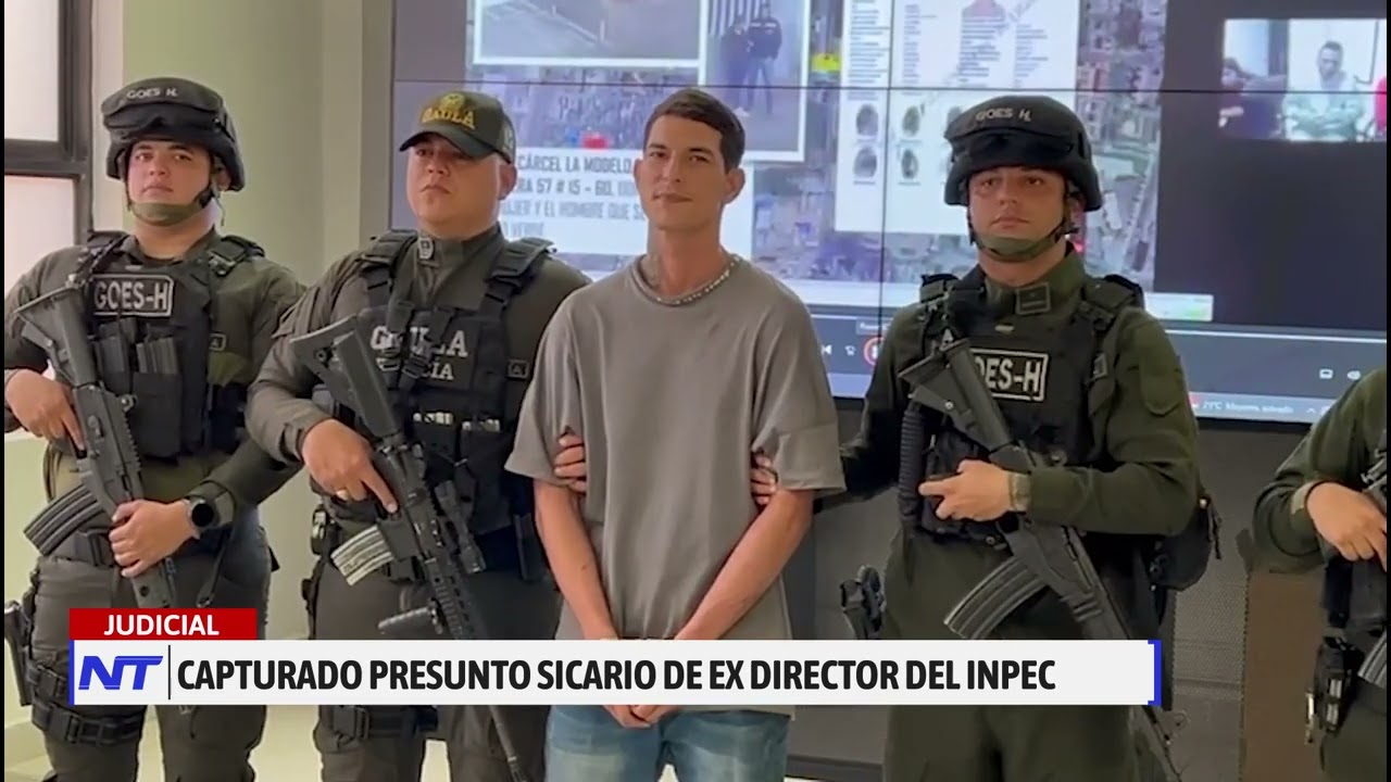 Capturado presunto sicario de ex director del INPEC