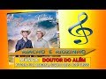 RIACHO E RIOZINHO, Música: DOUTOR DO ALÉM.