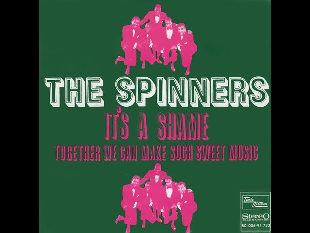 SPINNERS - It's a Shame '70