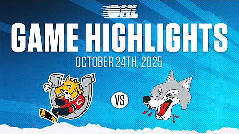 OHL Highlights: Barrie Colts @ Sudbury Wolves Oct. 24, 2025
