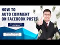 How to Auto Comment on Facebook Posts in 2025 | Boost Engagement Fast!