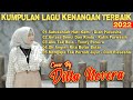 KUMPULAN LAGU KENANGAN TERBAIK 2022 COVER BY DILLA NOVERA