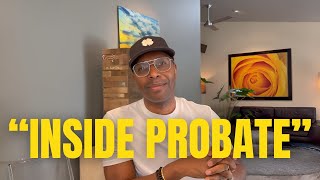 What Happens During Probate? | Full Walkthrough Inside the Process