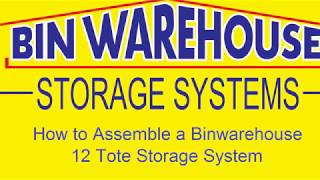 Bin Warehouse assembly video