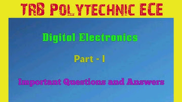 TRB Polytechnic Exam 2020 || ECE Questions & Answers || Digital Electronics || Part - I