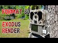 How to format sd with the exodus render