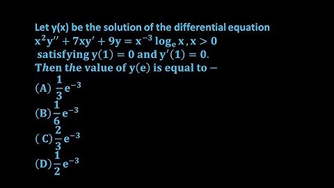 Cauchy Euler differential equations Gate 2025