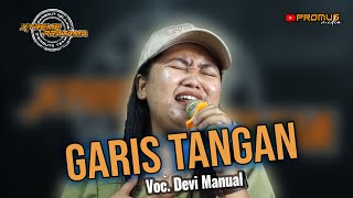 GARIS TANGAN ( Cinani Nayy ) - VOC. DEVI MANUAL || D-LINK ( DANGDUT KELILING ) X-TREME PRATAMA 2023