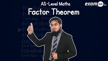 Factor Theorem | AS-Level Maths