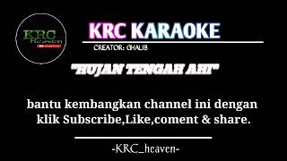 Video thumbnail of "Lagu kerinci karaoke HUJAN DI TENGAH AHI | voc: eka diana |KRC_heaven."