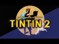 The adventure of tintin 2  official trailer   coming soon 2024