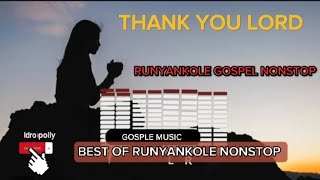 Best of Runyankole Gospel music nonstop